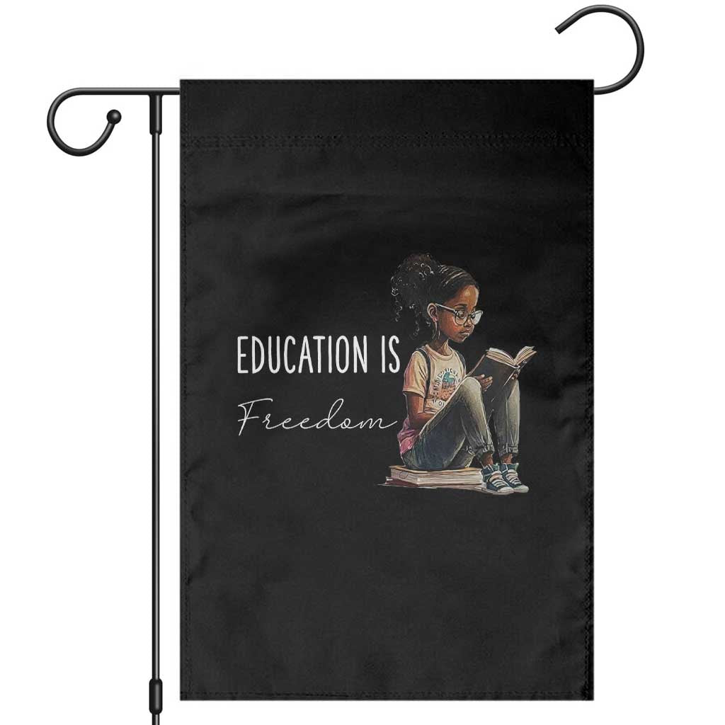 Education Freedom Garden Flag Black Teacher Books TS14 Black Print Your Wear