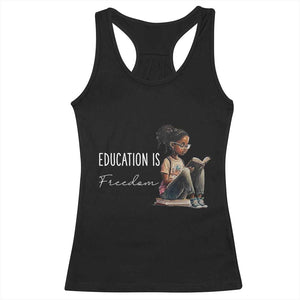 Education Freedom Racerback Tank Top Black Teacher Books TS14 Black Print Your Wear