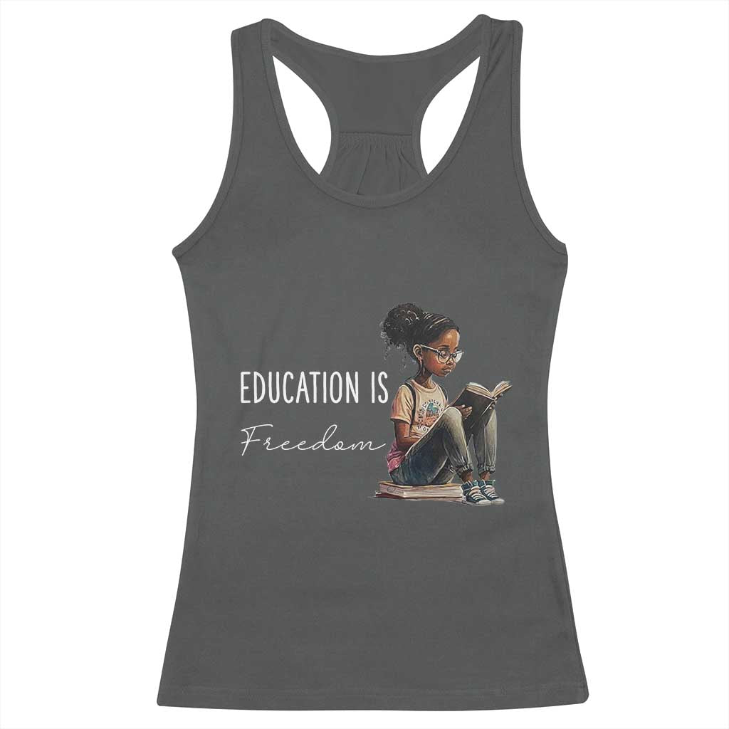 Education Freedom Racerback Tank Top Black Teacher Books TS14 Dark Heather Print Your Wear
