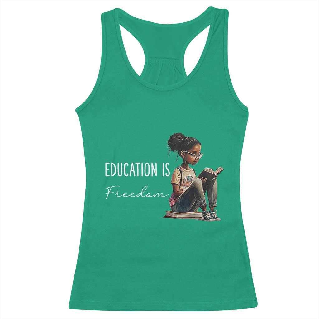 Education Freedom Racerback Tank Top Black Teacher Books TS14 Irish Green Print Your Wear