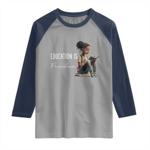 Education Freedom Raglan Shirt Black Teacher Books TS14 Sport Gray Navy Print Your Wear