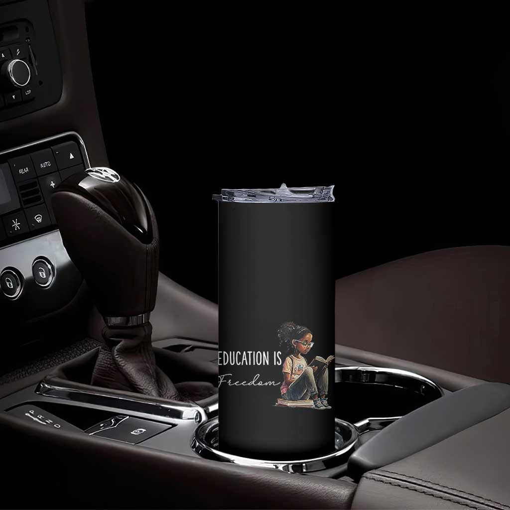 Education Freedom Skinny Tumbler Black Teacher Books TS14 Print Your Wear