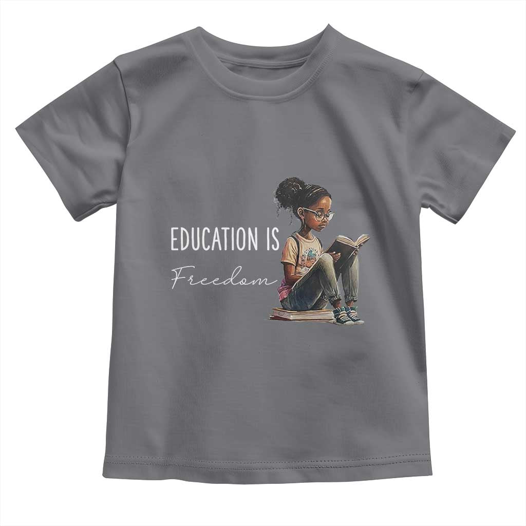 Education Freedom Toddler T Shirt Black Teacher Books TS14 Charcoal Print Your Wear