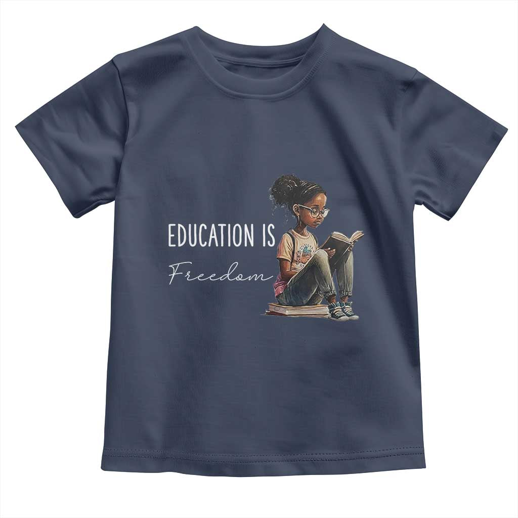 Education Freedom Toddler T Shirt Black Teacher Books TS14 Navy Print Your Wear