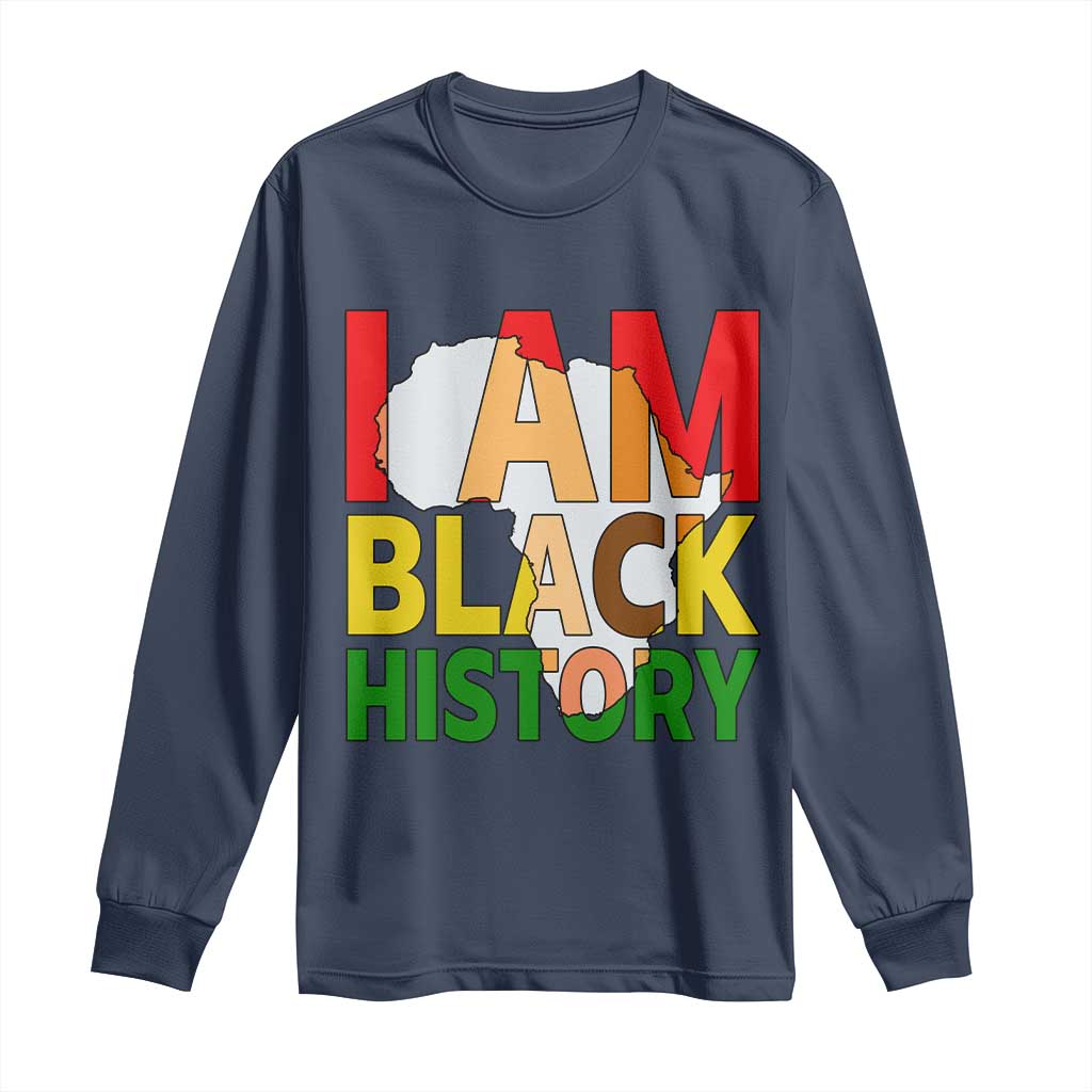 Black History Month African American Long Sleeve Shirt I Am Black History TS14 Navy Print Your Wear