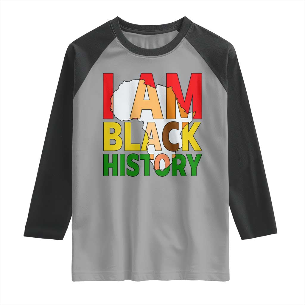 Black History Month African American Raglan Shirt I Am Black History TS14 Sport Gray Black Print Your Wear