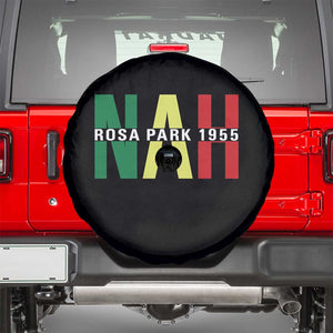 Nah Rosa Parks Quote Spare Tire Cover Black Movement Protest TS14 Black Print Your Wear