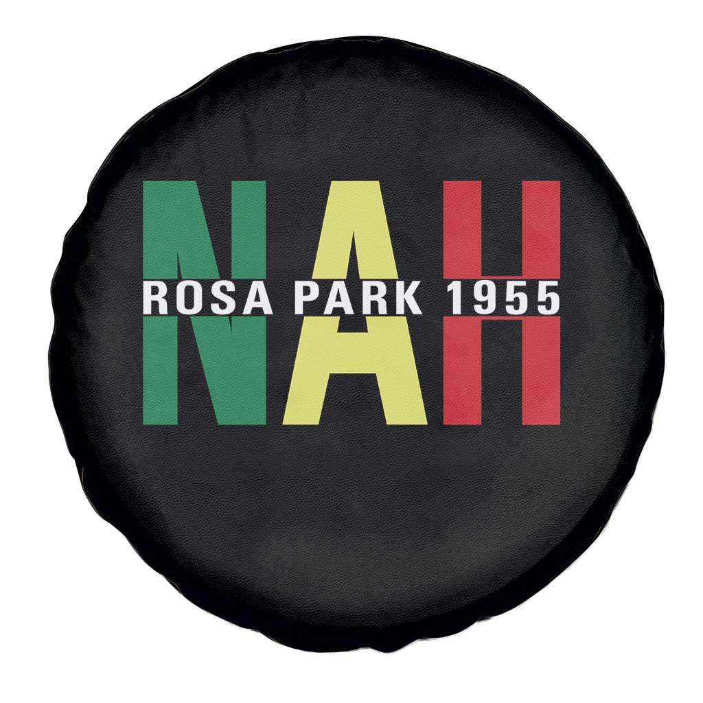 Nah Rosa Parks Quote Spare Tire Cover Black Movement Protest TS14 Print Your Wear