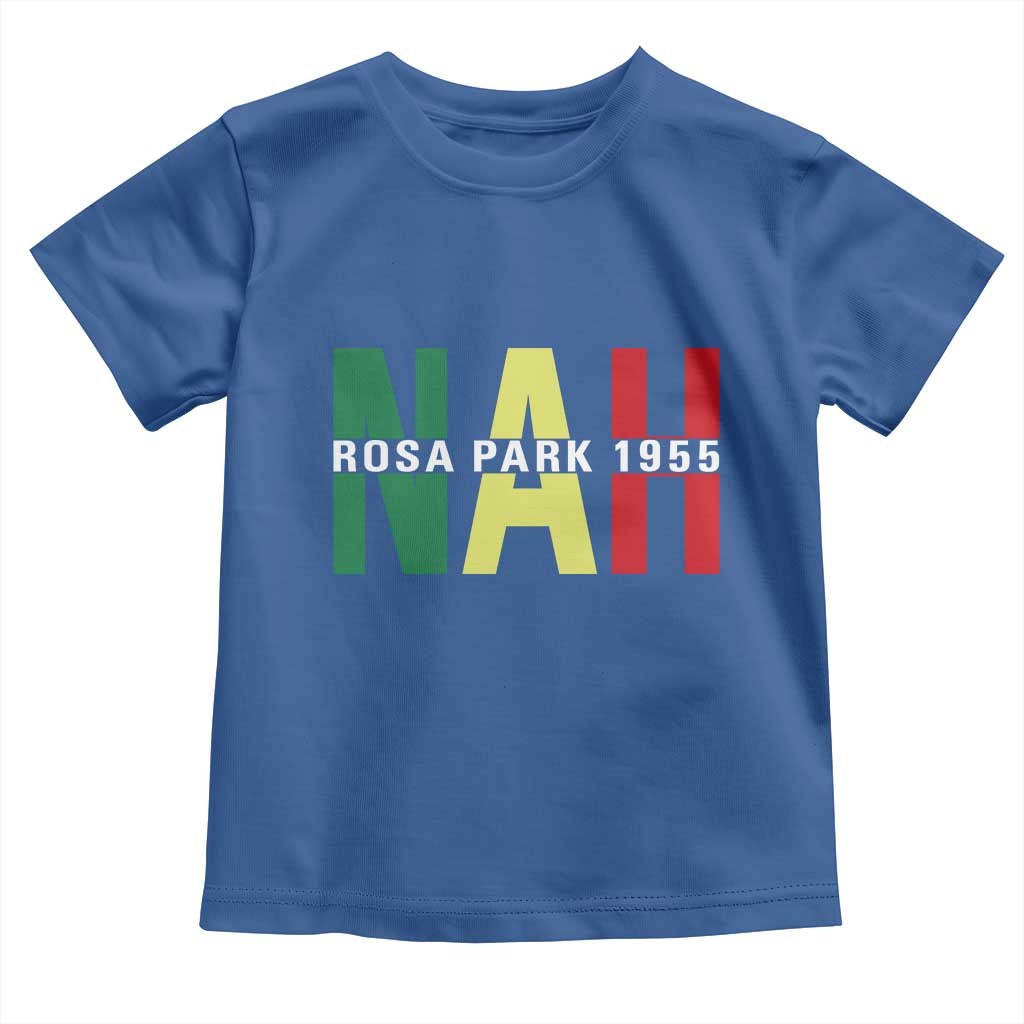 Nah Rosa Parks Quote Toddler T Shirt Black Movement Protest TS14 Royal Blue Print Your Wear