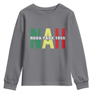 Nah Rosa Parks Quote Youth Sweatshirt Black Movement Protest TS14 Charcoal Print Your Wear