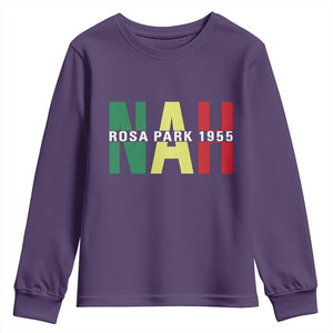 Nah Rosa Parks Quote Youth Sweatshirt Black Movement Protest TS14 Purple Print Your Wear