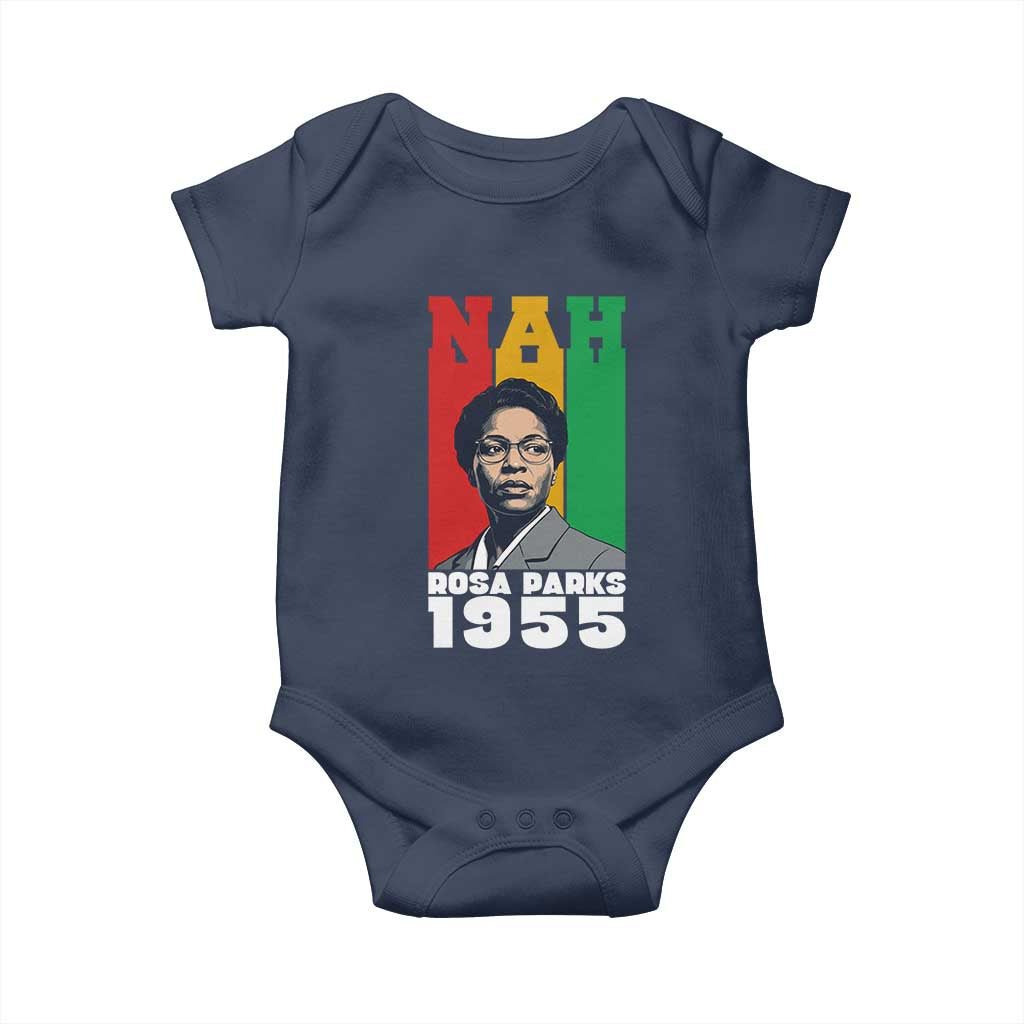 Nah Rosa Parks Quote Baby Onesie Civil Rights African American TS14 Navy Print Your Wear