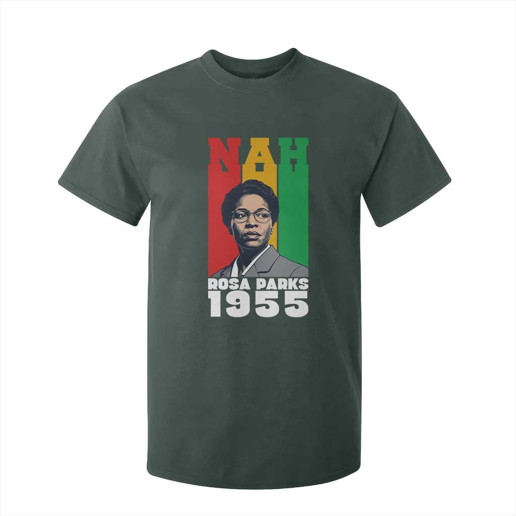 Nah Rosa Parks Quote T Shirt For Kid Civil Rights African American TS14 Dark Forest Green Print Your Wear