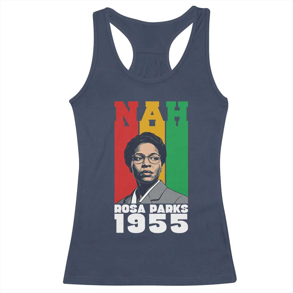 Nah Rosa Parks Quote Racerback Tank Top Civil Rights African American TS14 Navy Print Your Wear