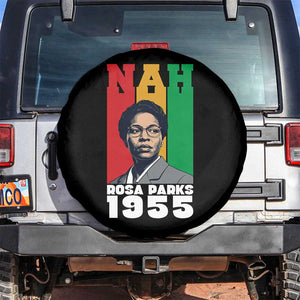 Nah Rosa Parks Quote Spare Tire Cover Civil Rights African American TS14 No hole Black Print Your Wear