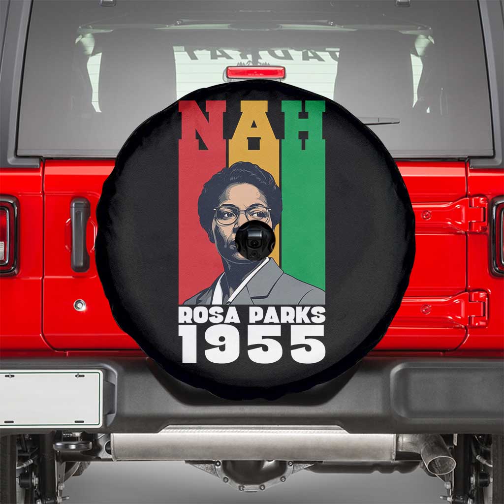 Nah Rosa Parks Quote Spare Tire Cover Civil Rights African American TS14 Black Print Your Wear