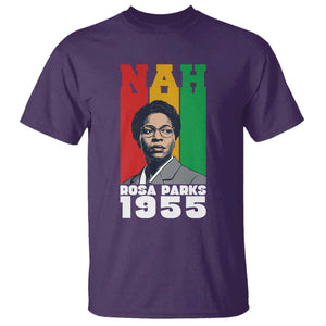 Nah Rosa Parks Quote T Shirt Civil Rights African American TS14 Purple Print Your Wear