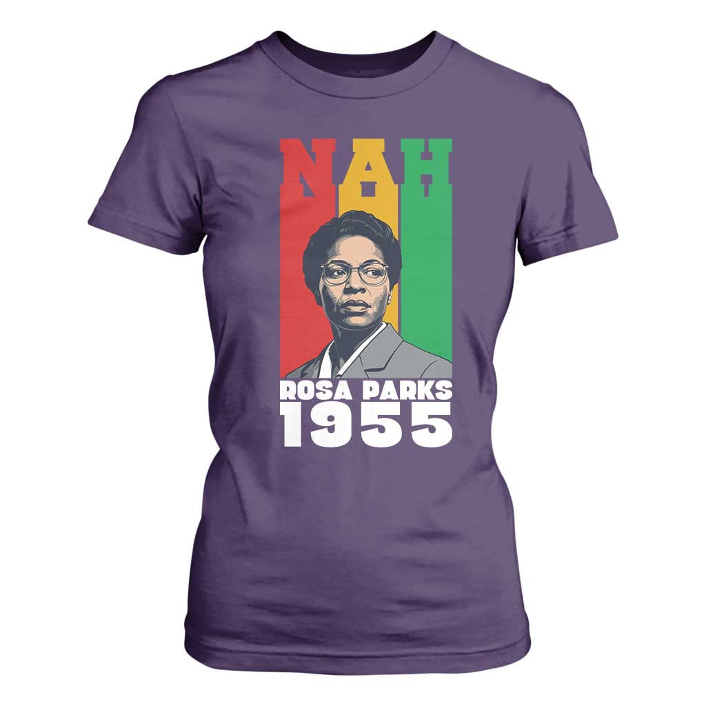 Nah Rosa Parks Quote T Shirt For Women Civil Rights African American TS14 Purple Print Your Wear