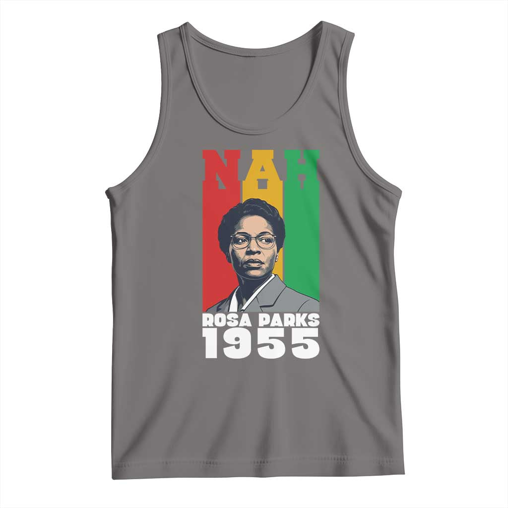 Nah Rosa Parks Quote Tank Top Civil Rights African American TS14 Deep Heather Print Your Wear