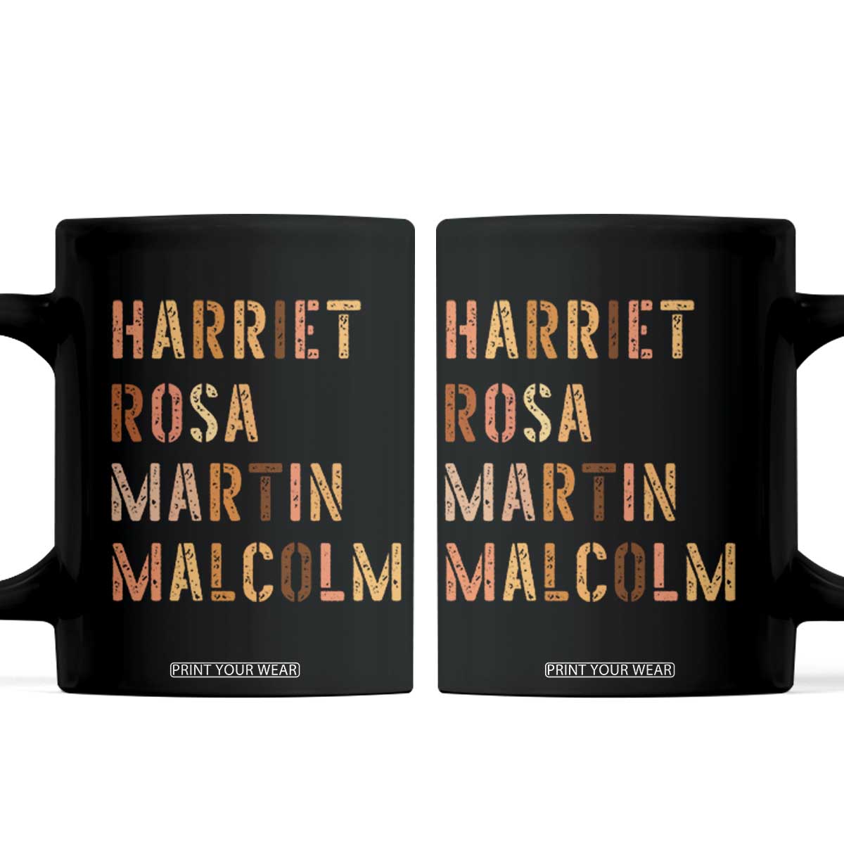 Black History Leaders Coffee Mug Harriet Rosa Martin Malcolm TS14 Black Print Your Wear