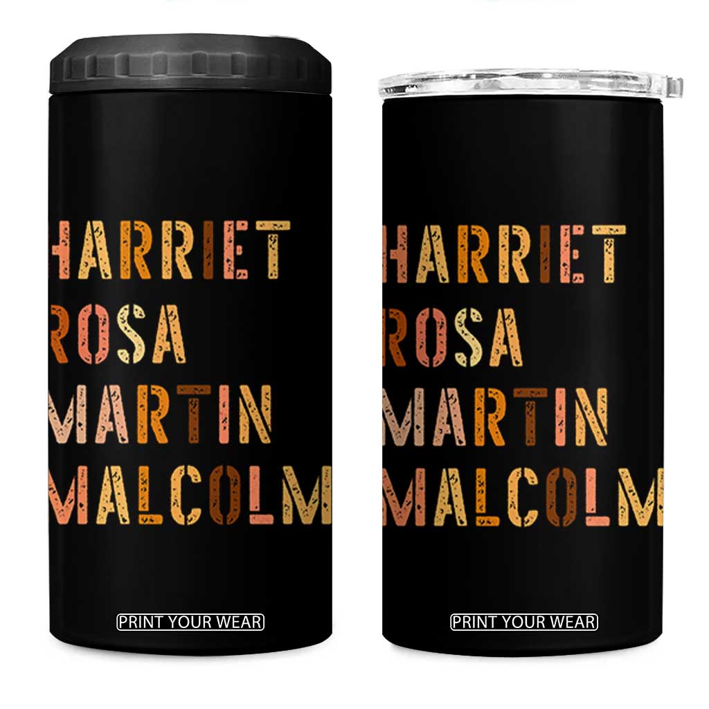 Black History Leaders 4 in 1 Can Cooler Tumbler Harriet Rosa Martin Malcolm TS14 One Size: 16 oz Black Print Your Wear
