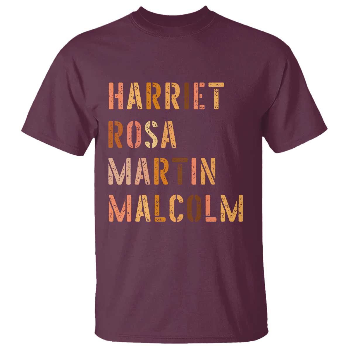 Black History Leaders T Shirt Harriet Rosa Martin Malcolm TS14 Maroon Print Your Wear