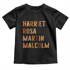 Black History Leaders Toddler T Shirt Harriet Rosa Martin Malcolm TS14 Black Print Your Wear