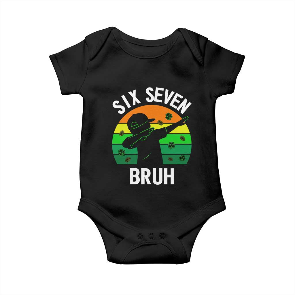 67 Bruh St Patricks Day Baby Onesie Funny Six Seven Boys Kids Dabbing Meme TS14 Black Print Your Wear