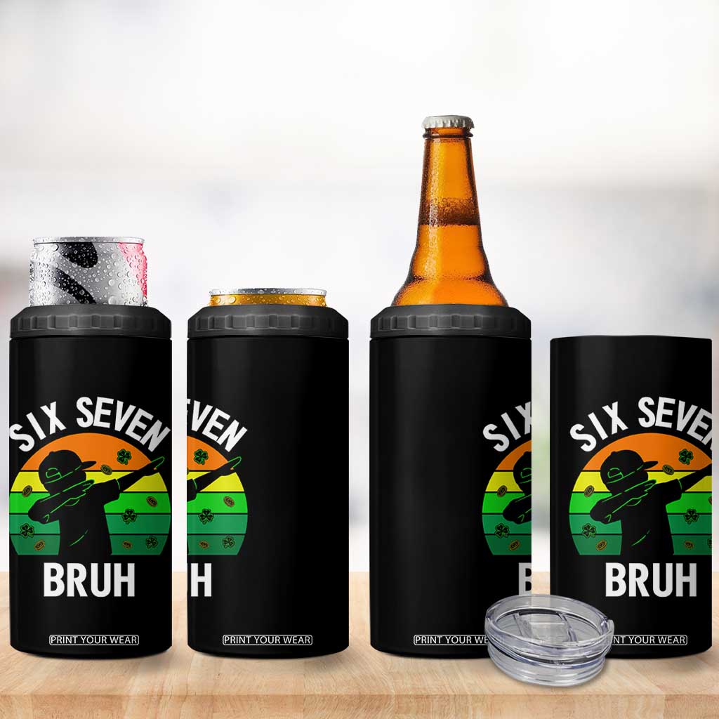67 Bruh St Patricks Day 4 in 1 Can Cooler Tumbler Funny Six Seven Boys Kids Dabbing Meme TS14 Print Your Wear