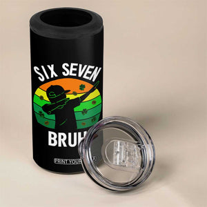 67 Bruh St Patricks Day 4 in 1 Can Cooler Tumbler Funny Six Seven Boys Kids Dabbing Meme TS14 Print Your Wear