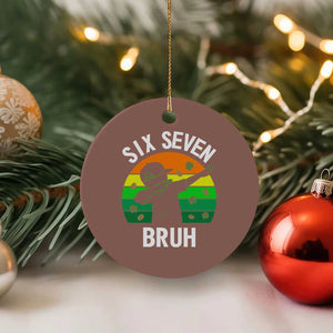 67 Bruh St Patricks Day Ceramic Ornament Funny Six Seven Boys Kids Dabbing Meme TS14 1pc Mocha Print Your Wear