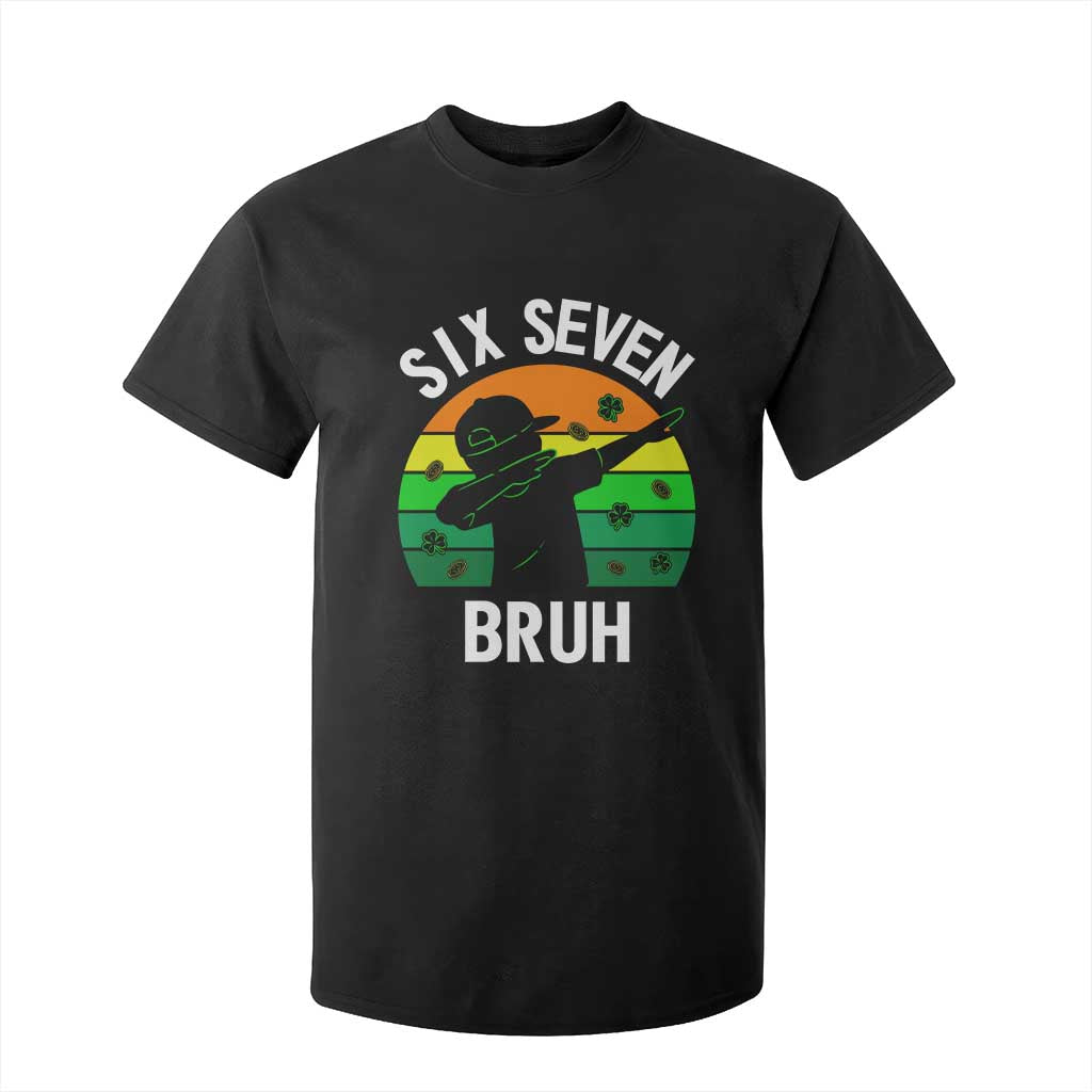 67 Bruh St Patricks Day T Shirt For Kid Funny Six Seven Boys Kids Dabbing Meme TS14 Black Print Your Wear