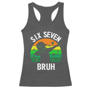 67 Bruh St Patricks Day Racerback Tank Top Funny Six Seven Boys Kids Dabbing Meme TS14 Dark Heather Print Your Wear