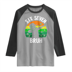 67 Bruh St Patricks Day Raglan Shirt Funny Six Seven Boys Kids Dabbing Meme TS14 Sport Gray Black Print Your Wear