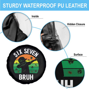 67 Bruh St Patricks Day Spare Tire Cover Funny Six Seven Boys Kids Dabbing Meme TS14 Print Your Wear