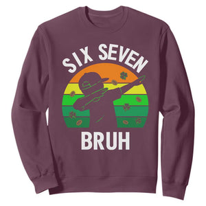 67 Bruh St Patricks Day Sweatshirt Funny Six Seven Boys Kids Dabbing Meme TS14 Maroon Print Your Wear