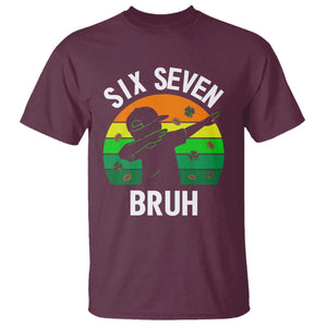 67 Bruh St Patricks Day T Shirt Funny Six Seven Boys Kids Dabbing Meme TS14 Maroon Print Your Wear