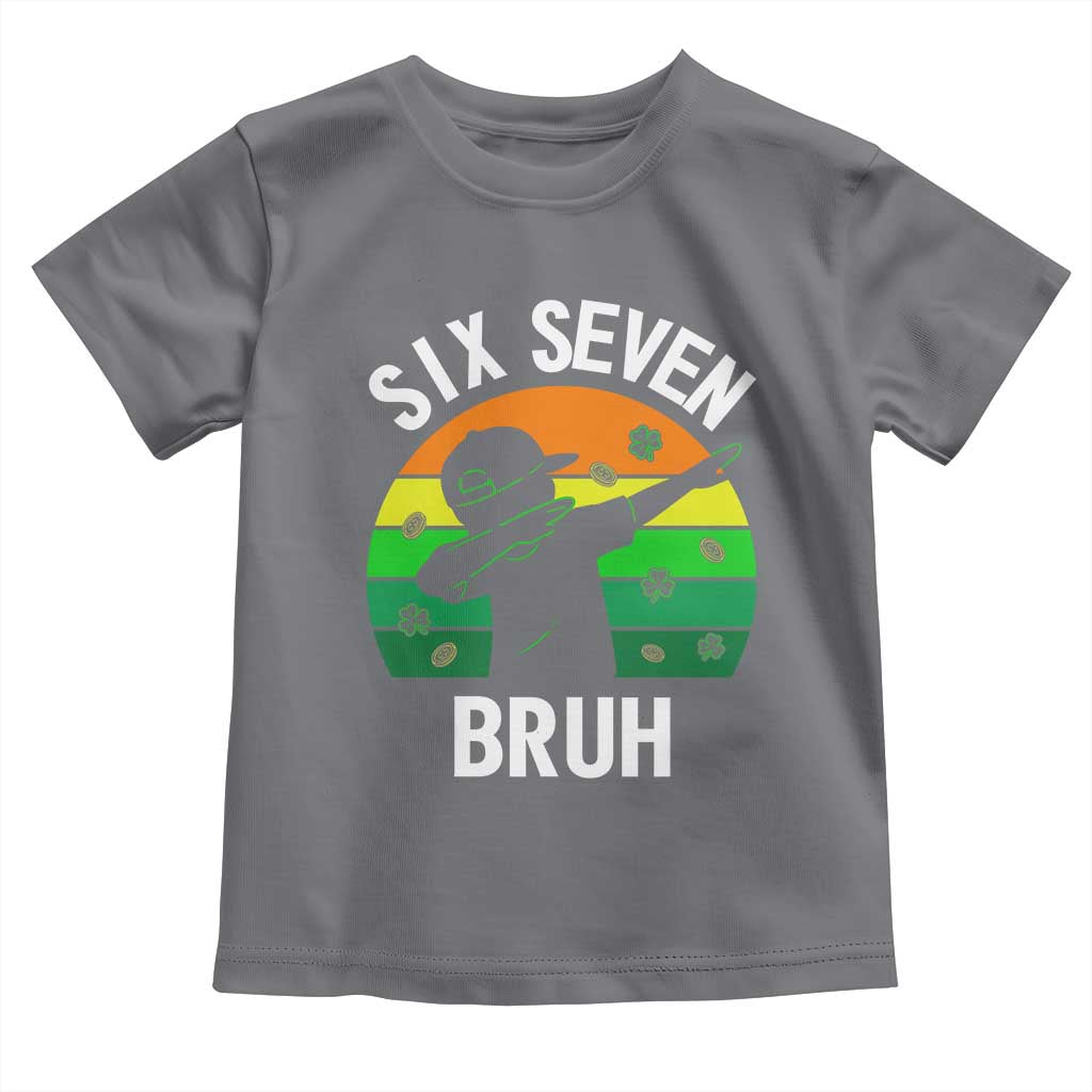 67 Bruh St Patricks Day Toddler T Shirt Funny Six Seven Boys Kids Dabbing Meme TS14 Charcoal Print Your Wear