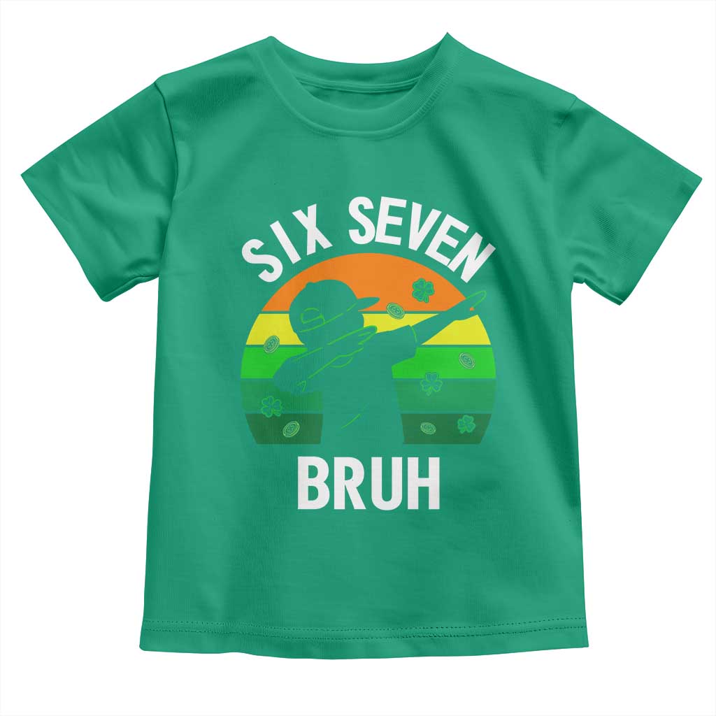 67 Bruh St Patricks Day Toddler T Shirt Funny Six Seven Boys Kids Dabbing Meme TS14 Irish Green Print Your Wear