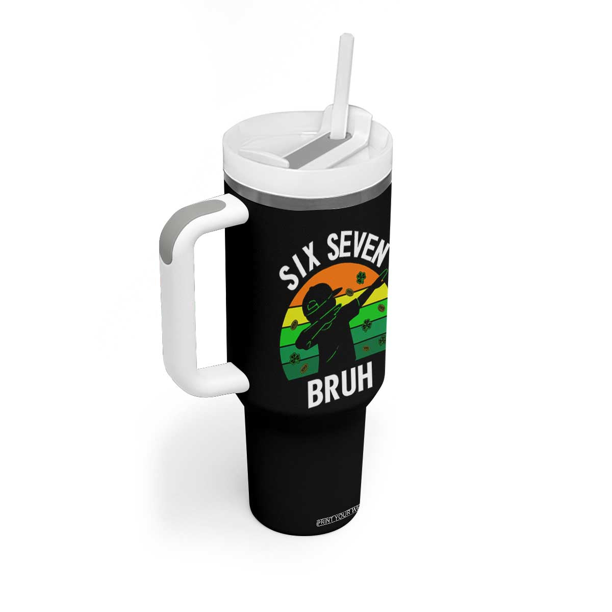 67 Bruh St Patricks Day Tumbler With Handle Funny Six Seven Boys Kids Dabbing Meme TS14 Print Your Wear