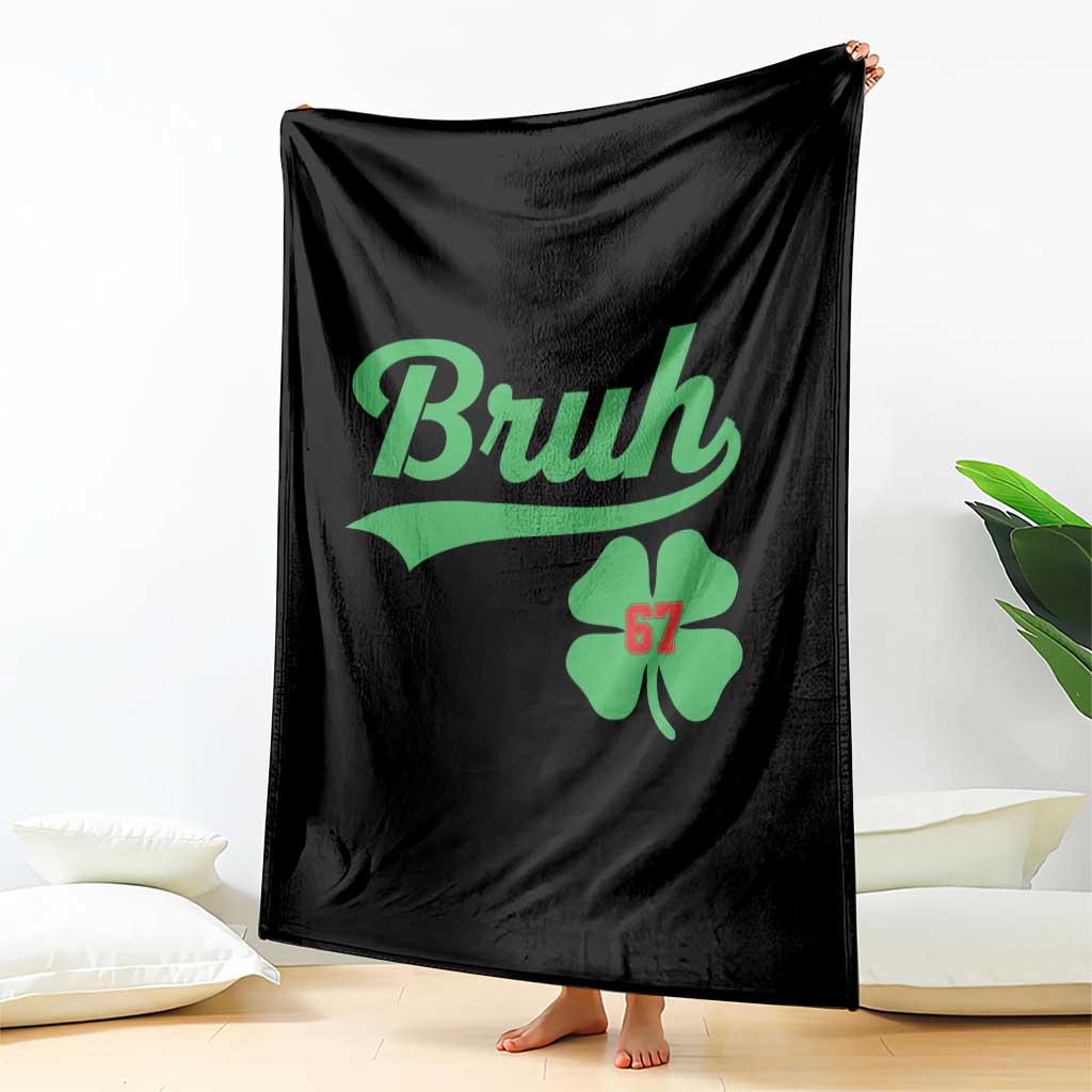 67 Bruh St Patricks Day Throw Blanket Funny Six Seven Shamrock Meme TS14 Print Your Wear