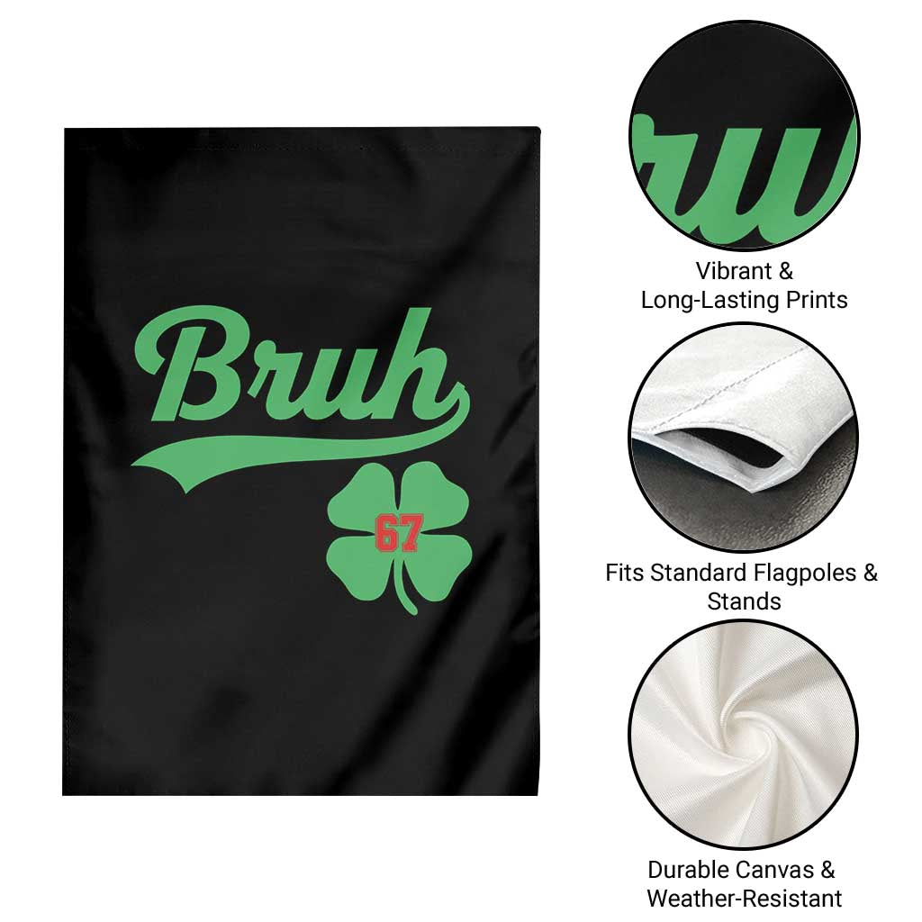 67 Bruh St Patricks Day Garden Flag Funny Six Seven Shamrock Meme TS14 Print Your Wear