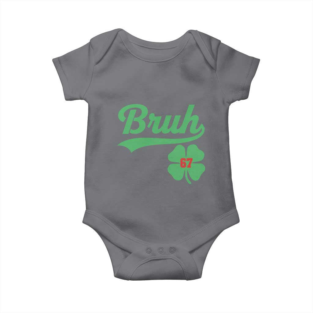 67 Bruh St Patricks Day Baby Onesie Funny Six Seven Shamrock Meme TS14 Charcoal Print Your Wear