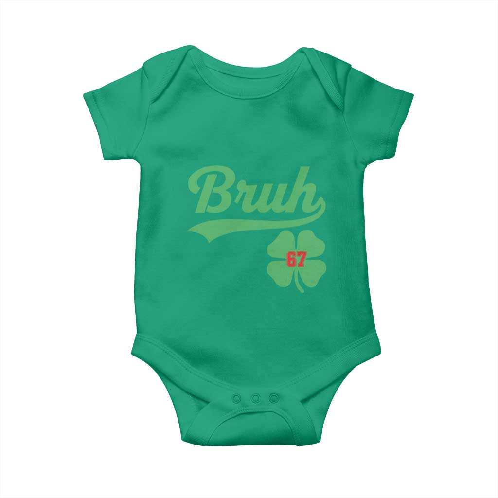 67 Bruh St Patricks Day Baby Onesie Funny Six Seven Shamrock Meme TS14 Irish Green Print Your Wear