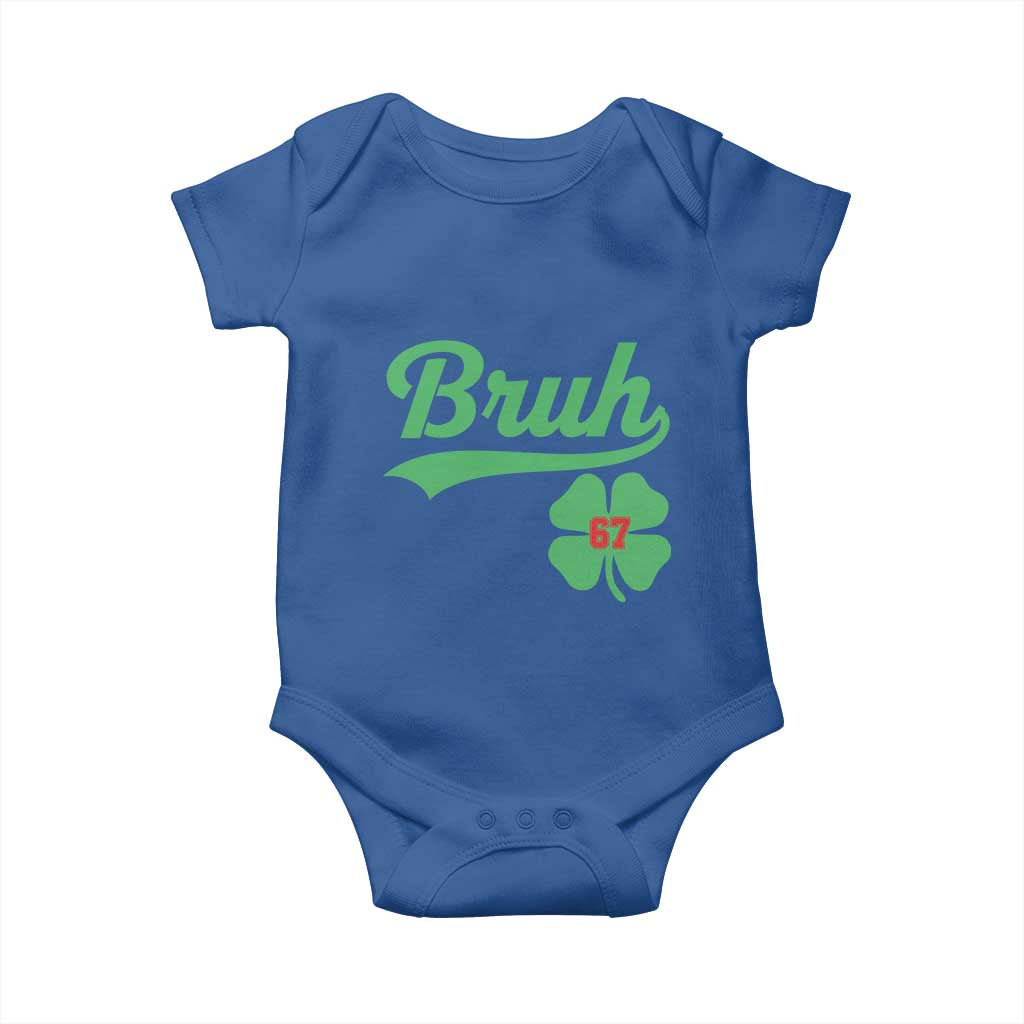 67 Bruh St Patricks Day Baby Onesie Funny Six Seven Shamrock Meme TS14 Royal Blue Print Your Wear