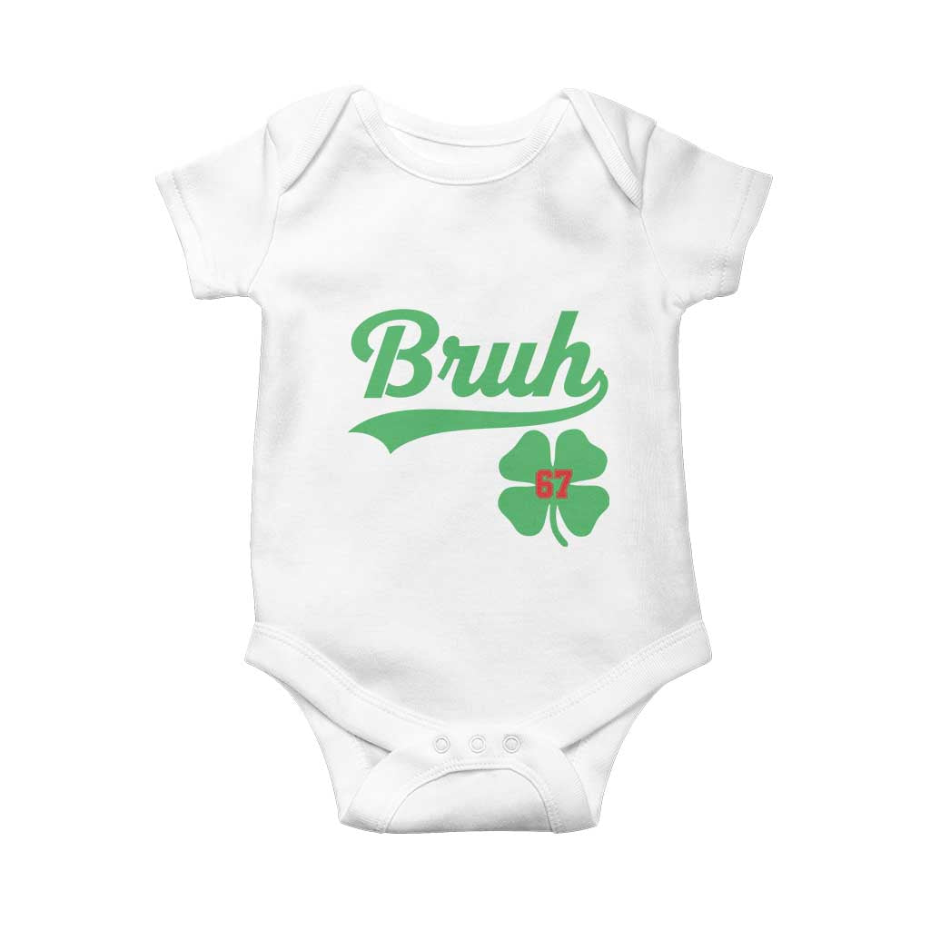 67 Bruh St Patricks Day Baby Onesie Funny Six Seven Shamrock Meme TS14 White Print Your Wear