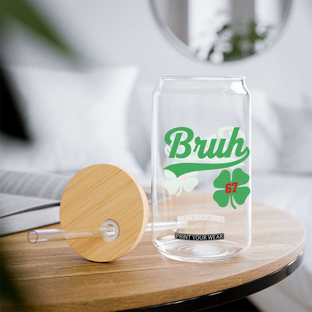 67 Bruh St Patricks Day Glass Can Funny Six Seven Shamrock Meme TS14 Print Your Wear