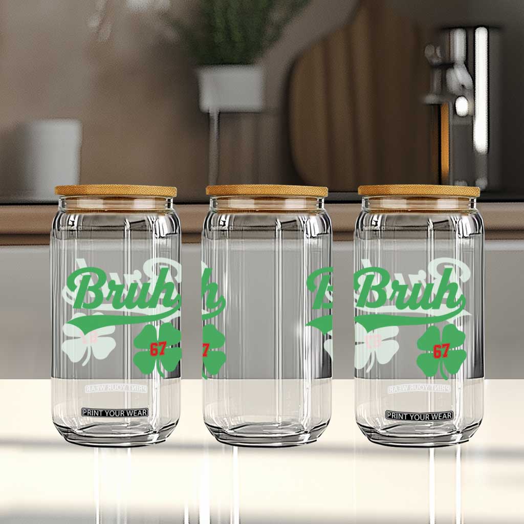 67 Bruh St Patricks Day Glass Can Funny Six Seven Shamrock Meme TS14 Print Your Wear