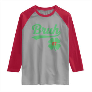 67 Bruh St Patricks Day Raglan Shirt Funny Six Seven Shamrock Meme TS14 Sport Gray Red Print Your Wear