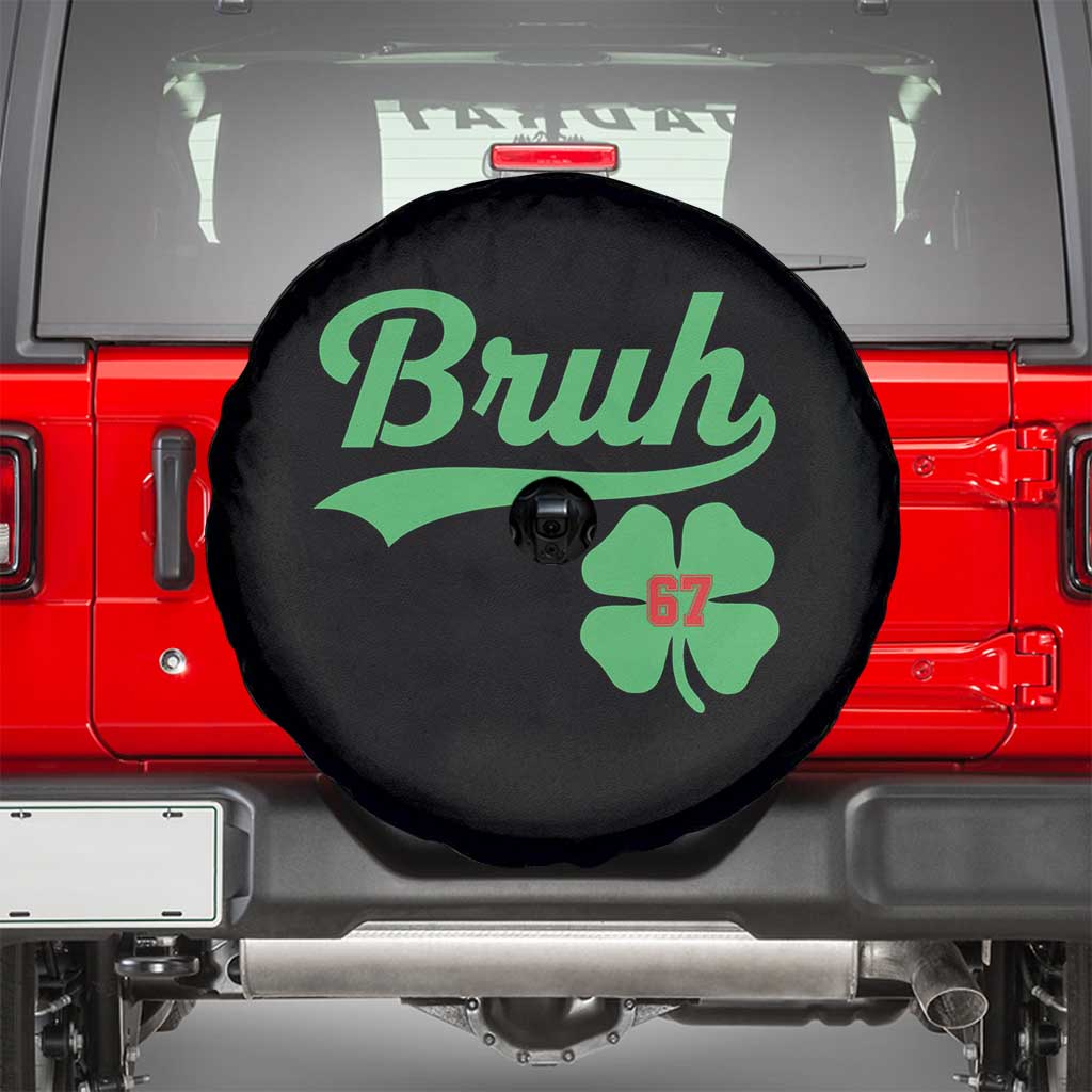 67 Bruh St Patricks Day Spare Tire Cover Funny Six Seven Shamrock Meme TS14 Black Print Your Wear